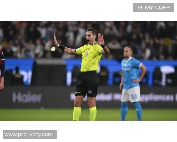 意甲第20轮裁判安排揭晓马萨执法米兰对阵佛罗伦萨多韦里执法国米比赛